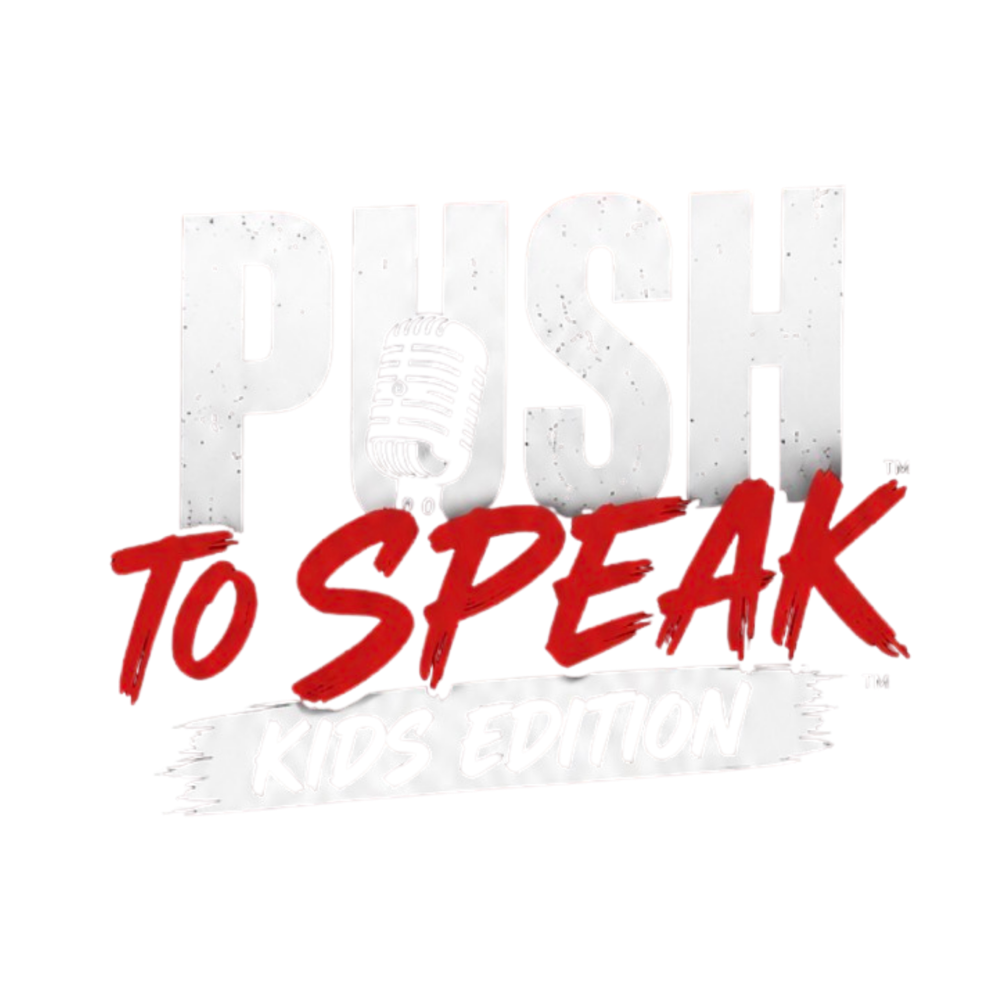 PUSH to Speak — Kids Edition